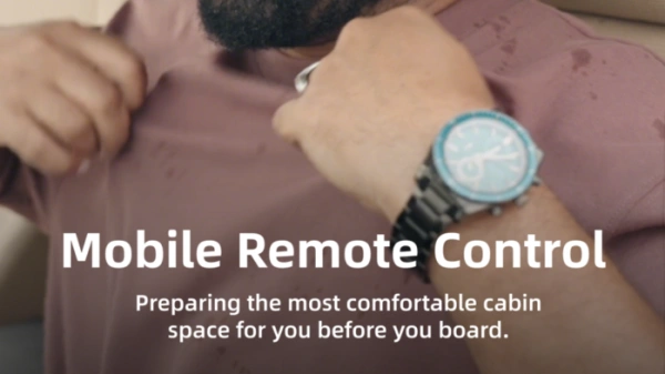 Mobile Remote Control : Preparing the most comfortable cabin space for you before you board.